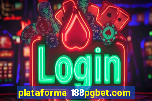 plataforma 188pgbet.com